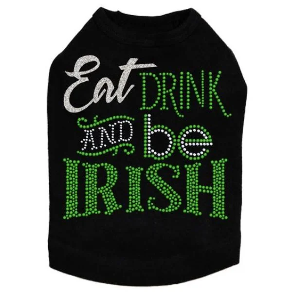 Eat, Drink & Be Irish - Dog Tank